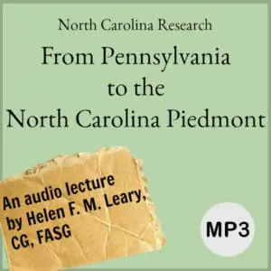 NC Research Series - From Pennsylvania to the North Carolina Piedmont