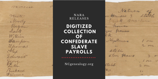 Title of blog article: NARA Releases Digitized Collection of Confederate Slave Payrolls