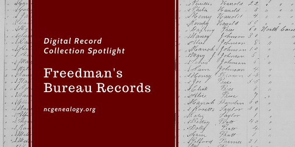 This is an image of a Freedman's Bureau record with the post title imposed on top of the image.
