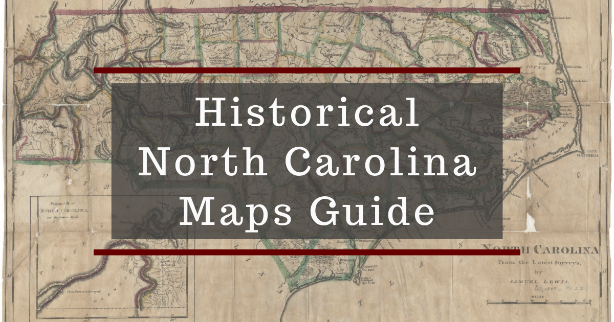 Historical North Carolina Map Guide overlaid on an old map of North Carolina.