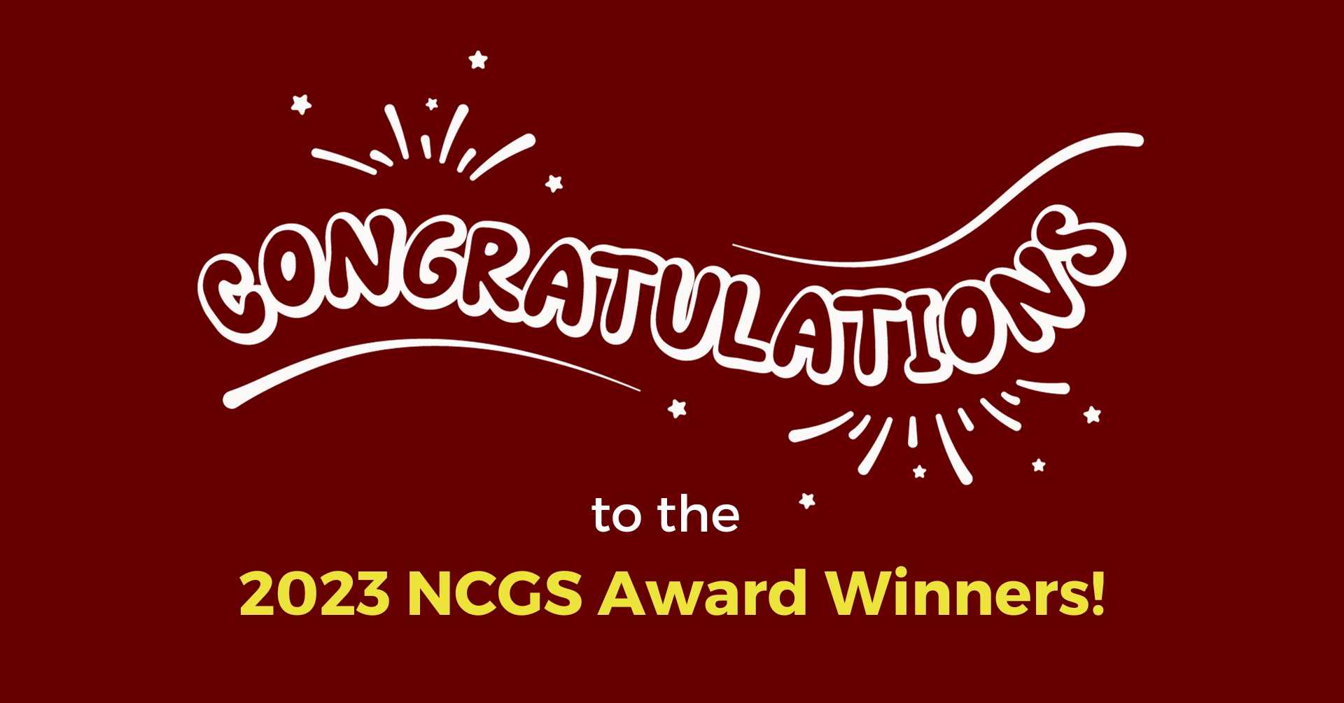 Congratulations to the 2023 NCGS Award Winners
